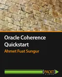 Cover image for Oracle Coherence Quickstart