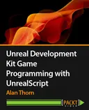 Cover image for Unreal Development Kit Game Programming with UnrealScript
